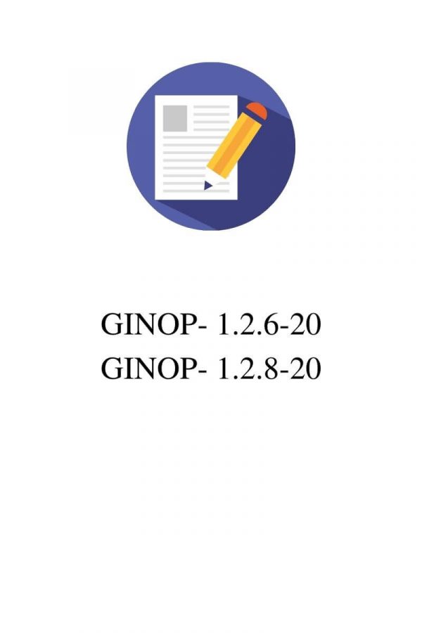 GINOP-1.2.6_1.2.8 GINOP-1.2.6-20/1.2.8-20 pályázatok